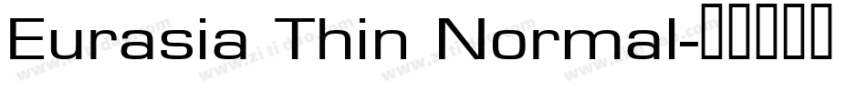 Eurasia Thin Normal字体转换